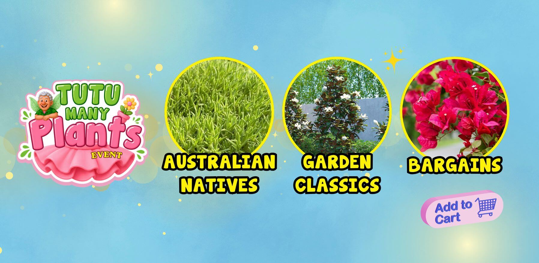 Promotional banner for a plant event featuring Australian Natives, Garden Classics, and Plant Bargains categories, showcased with an "Add to Basket" button on a vibrant blue background.