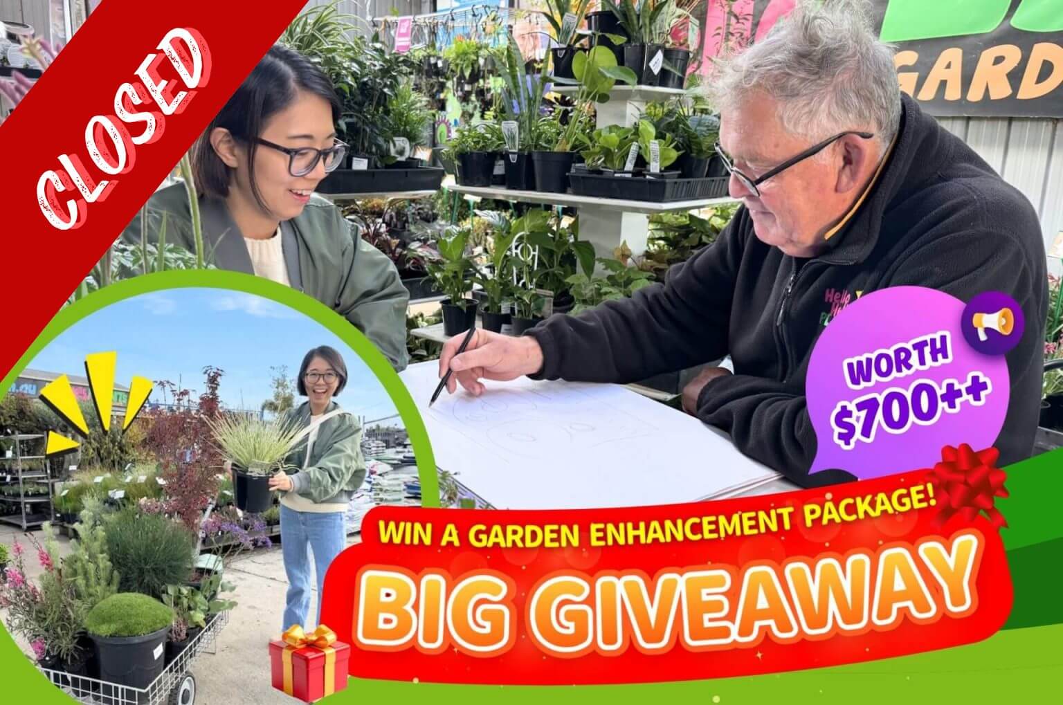 A man sketches on paper at a garden centre while a woman observes; inset shows a woman holding plants. "Big Giveaway" and "Closed" banners are displayed, highlighting your chance to win a Garden Enhancement Package worth over £700.